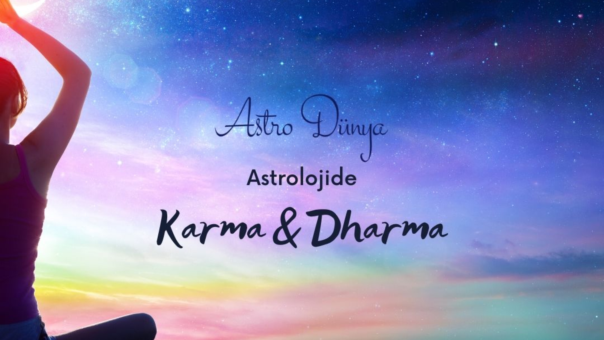 Karma & Dharma Astroloji